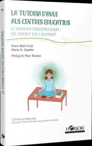 LA TUTORIA D'AVUI ALS CENTRES EDUCATIUS | 9788412859997 | RAFEL CUFÍ,ESTER/ SÁNCHEZ DAUDER,MARIA