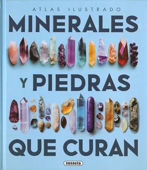 Los minerales y las piedras que curan | 9788411968072 | Duda, Rudolf / Rejl, Lubos / Alcaraz, José Luis