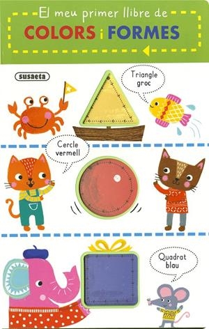 El meu primer llibre de colors i formes | 9788410840294 | Susaeta Ediciones