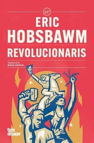 Revolucionaris | 9788418705953 | Hobsbawm, Eric