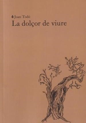 la dolçor de viure | 9788412969467