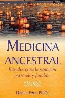 MEDICINA ANCESTRAL | 9781644115473 | DANIEL FOOR
