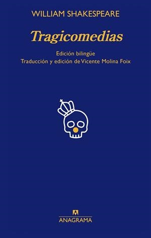 Tragicomedias de William Shakespeare | 9788433929983 | Molina Foix, Vicente / Shakespeare, William