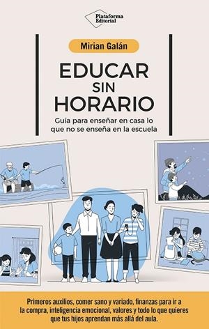 Educar sin horario | 9791387568337 | Galán, Mirian