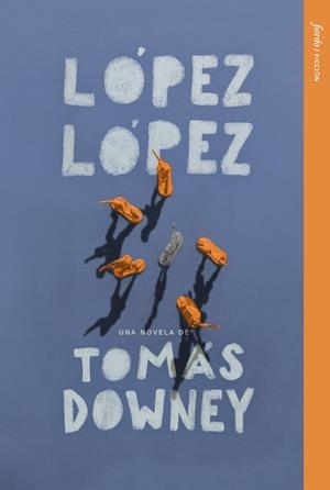 López López | 9788412888959 | Downey, Tomás