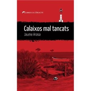 CALAIXOS MAL TANCATS - CAT | 9788419415332 | ARASA, JAUME
