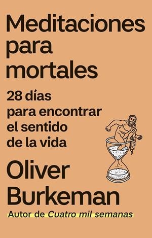 Meditaciones para mortales | 9788411003438 | Burkeman, Oliver