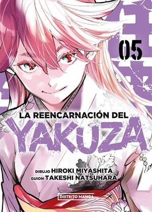 La reencarnación del yakuza 5 | 9788419686077 | Miyashita, Hiroki / Natsuhara, Takeshi