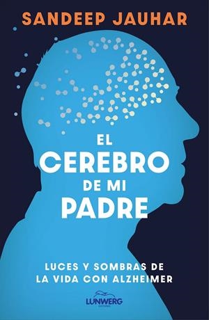El cerebro de mi padre | 9788410378315 | Jauhar, Sandeep