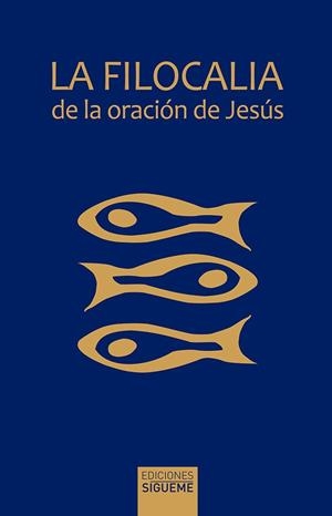 La filocalia de la oración de Jesús | 9788430118342 | VV.AA.