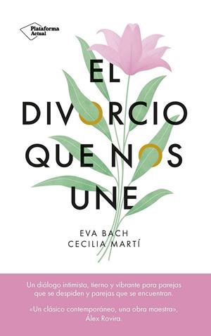 El divorcio que nos une | 9788419655523 | Bach, Eva / Martí, Cecilia