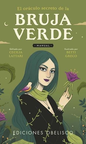 El oráculo secreto de la bruja verde + cartas | 9788411720809 | Lattari, Cecilia / Greco, Betti
