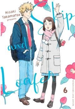 SKIP AND LOAFER 06 | 9788419536709 | TAKAMATSU, MISAKI