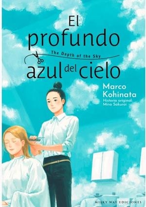 PROFUNDO AZUL DEL CIELO EL | 9788419914613 | KOHINATA MARCO