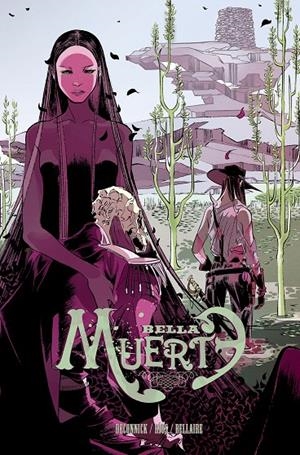 Bella Muerte 1. El alcaudón | 9788415685746 | Kelly Sue, DeConnick / Ríos, Emma