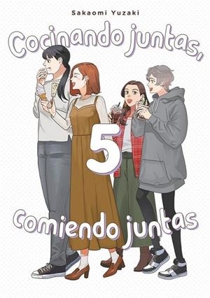Cocinando juntas, comiendo juntas, vol. 5 | 9788418739699 | Yuzaki, Sakaomi