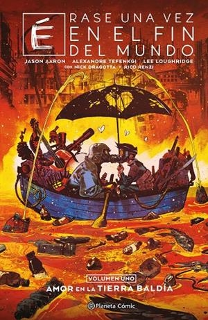 Érase una vez en el fin del mundo nº 01/03 | 9788411618052 | Aaron, Jason