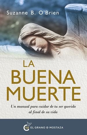 La buena muerte | 9788412900484 | B. O’Brien, Suzanne