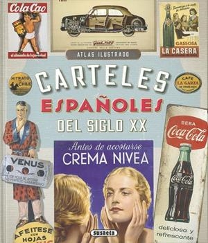 Carteles españoles del siglo XX | 9788467766844 | Velasco Murviedro, Carlos / Suau Gomila, Ángela / Velasco Calzas, Roi