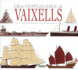 Llibre desplegable de vaixells | 9788410841840 | Kentley, Eric / Hawcock, David