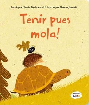 TENIR PUES MOLA | 9788410408081 | NASTIA RYABTSEVA/NATASA JOVANIC