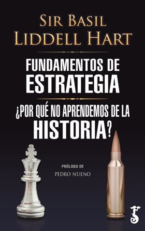 Fundamentos de estrategia | 9788419018281 | Hart, Sir Basil Henry Liddell