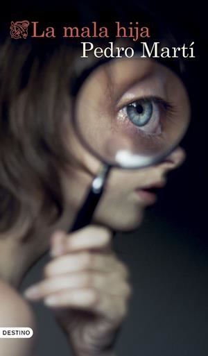 La mala hija | 9788423367344 | Martí Martínez, Pedro