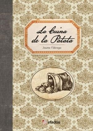 CUINA DE LA PATATA, LA | 9791387658113 | FÀBREGA, JAUME