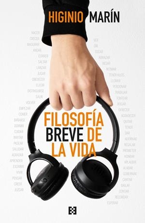 Filosofía breve de la vida | 9788413392165 | Marín Pedreño, Higinio