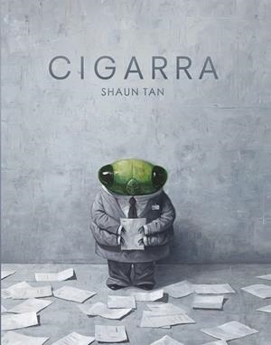 Cigarra | 9788416985067 | Tan, Shaun