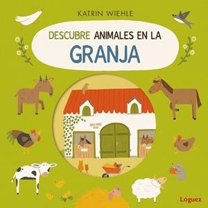 Descubre animales en la granja | 9788412839586 | Wiehle, Katrin