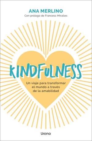 Kindfulness | 9788418714689 | MERLINO SACANELLES, ANA