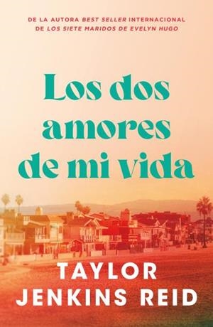 Los dos amores de mi vida | 9791387595074 | Jenkins Reid, Taylor