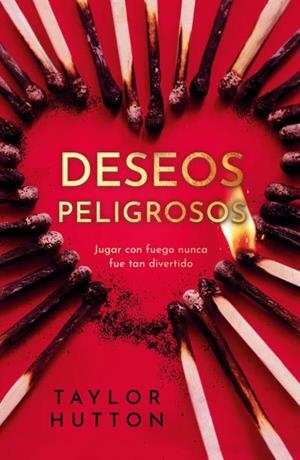 Deseos peligrosos | 9788415955139 | Hutton, Taylor