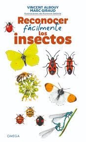 Reconocer facilmente los insectos | 9788428217859 | Albouy, Vincent/Giraud, Marc