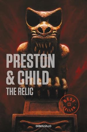 The Relic (Inspector Pendergast 1) | 9788497931335 | Preston, Douglas / Child, Lincoln