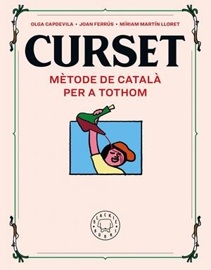 CURSET. Mètode de català per a tothom. NOVA EDICIÓ | 9788418733109 | Ferrús, Joan / Martin Lloret, Míriam
