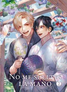 NO ME SUELTES DE LA MANO 02 | 9788419986528 | SAKIMOTO, SAKI