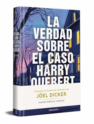 La verdad sobre el caso Harry Quebert (edicion limitada firmada) | 9788466380492 | Dicker, Joël