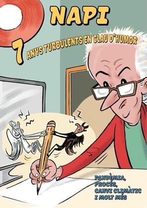 Napi, 7 anys turbulents en clau d'humor | 9788412954456 | Napi