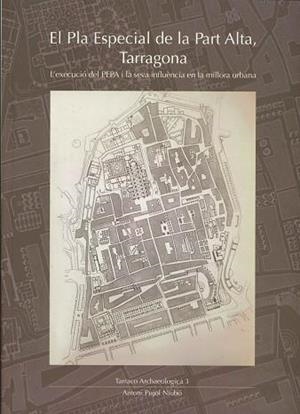 El Pla Especial de la Part Alta, Tarragona | 9788409633821 | Pujol Niubó, Antoni