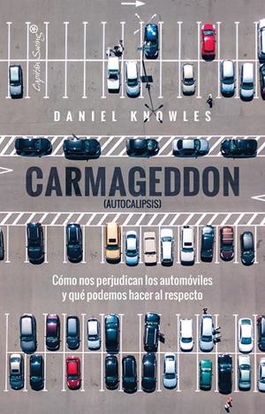 Carmageddon (Autocalipsis) | 9788412953213 | Knowles, Daniel