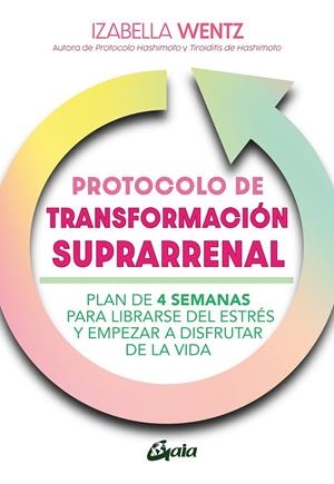 Protocolo de transformación suprarrenal | 9788411081450 | Wentz, Izabella