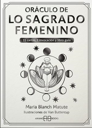 Oráculo de Lo Sagrado Femenino | 9788419510334 | Blanch Matute, María
