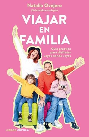 Viajar en familia | 9788448042646 | Ovejero, Natalia