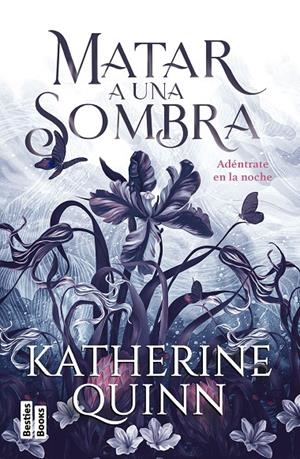 Matar a una sombra | 9788427053793 | Quinn, Katherine