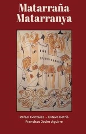 Matarraña Matarranya | 9788412904642 | , Vvaa