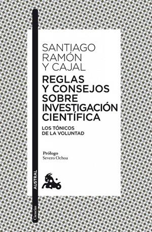 Reglas y consejos sobre investigación científica | 9788467037753 | Ramón y Cajal, Santiago