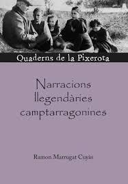 NARRACIONS LLEGENDÀRIES CAMPTARRAGONÍNES | 9791399025101 | RAMON MARRUGAT