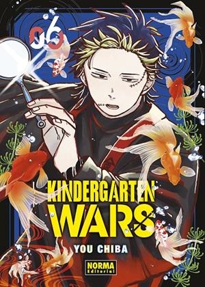 KINDERGARTEN WARS 06 | 9788467974522 | CHIBA, YOU